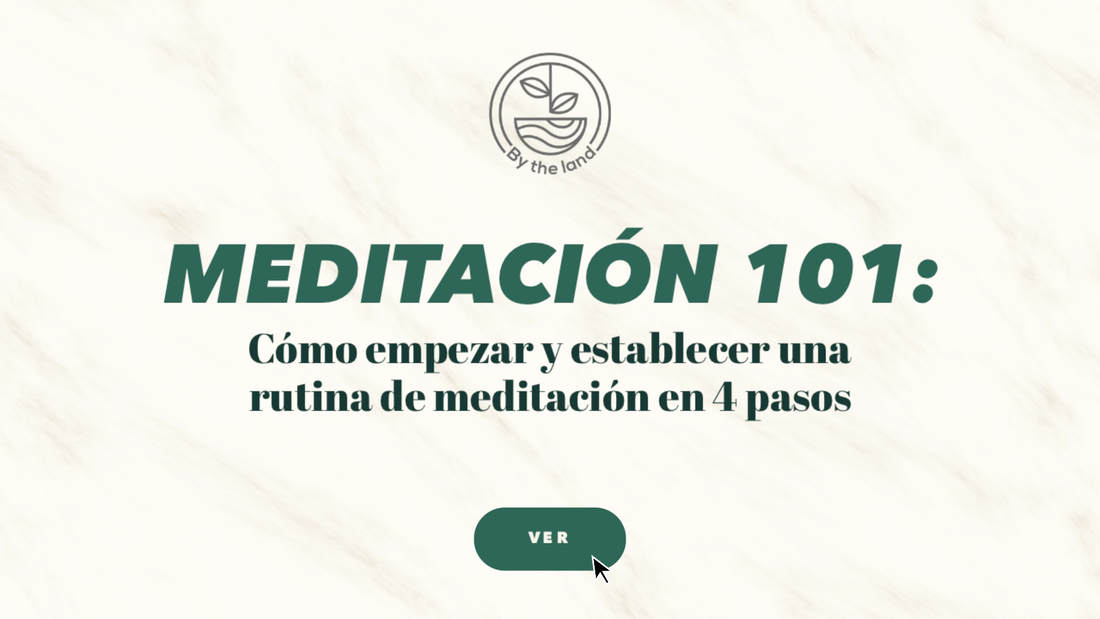 Meditación 101: Cómo empezar y establecer una práctica de meditación en 4 pasos
